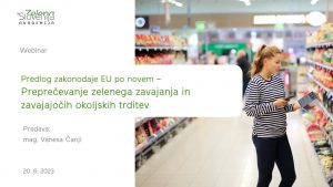 Brezplačni webinar “Predlog zakonodaje EU po novem – Preprečevanje zelenega zavajanja in zavajajočih okoljskih trditev”