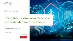 Spletna konferenca “Energenti z vidika konkurenčnosti gospodarstva in razogljičenja”