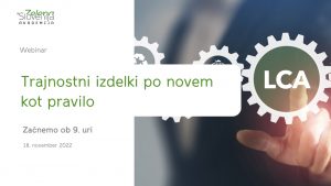 Brezplačen webinar "Trajnostni izdelki po novem kot pravilo"